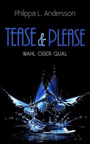 Tease & Please - Wahl oder Qual - Cover