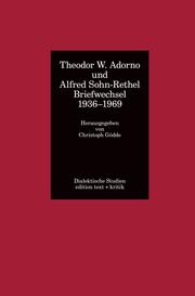 Theodor W. Adorno und Alfred Sohn-Rethel