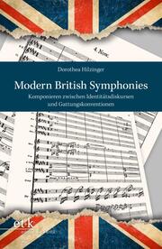 Modern British Symphonies
