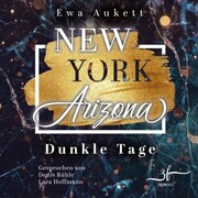 New York - Arizona: Dunkle Tage