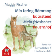 Min fering-öömrang büürsteed / Mein friesischer Bauernhof - Cover