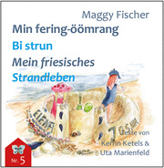 Min fering-öömrang Bi strun / Mein friesisches Strandleben - Cover