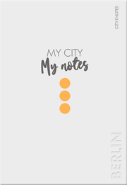 My City My Notes - Berlin