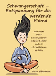 Schwangerschaft - Entspannung für die werdende Mama