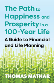 The Path to Happiness and Prosperity in a 100-Year Life - Cover