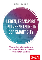 Leben, Transport und Vernetzung in der Smart City - Cover