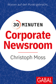 30 Minuten Corporate Newsroom