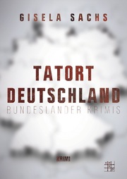 Tatort Deutschland