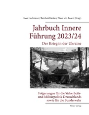 Jahrbuch Innere Führung 2023/24: Der Krieg in der Ukraine