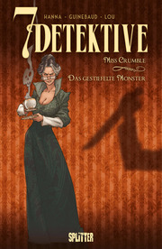 7 Detektive: Miss Crumble - das gestiefelte Monster - Cover