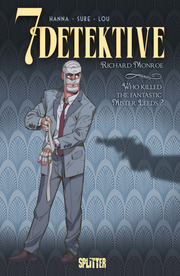 7 Detektive: Richard Monroe - Who killed the fantastic Mr. Leeds? - Cover