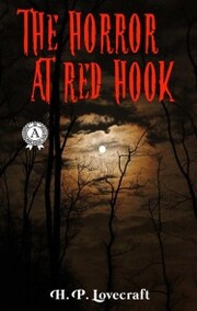 The Horror at Red Hook