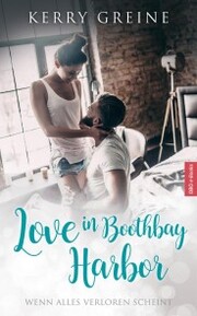 Love in Boothbay Harbor: Sammelband mit allen vier Büchern der romantischen Serie