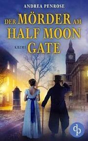 Der Mörder am Half Moon Gate