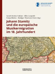 Johann Stamitz und die europäische Musikermigration im 18. Jahrhundert