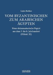 Vom byzantinischen zum arabischen Ägypten - Cover