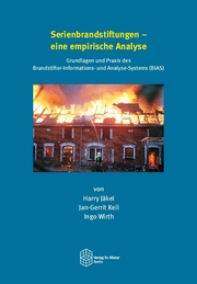 Serienbrandstiftungen - eine empirische Analyse