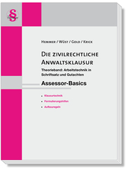 Assessor-Basics - Die zivilrechtliche Anwaltsklausur