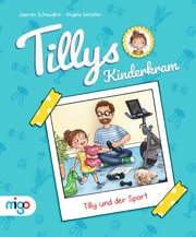 Tillys Kinderkram - Tilly und der Sport