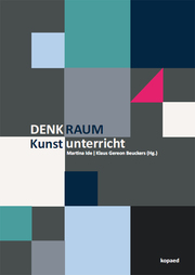 Denkraum Kunstunterricht - Cover