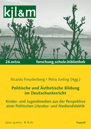 Politische und Ästhetische Bildung im Deutschunterricht
