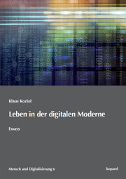 Leben in der digitalen Moderne - Cover