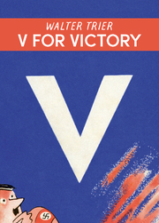V für Victory - V for Victory