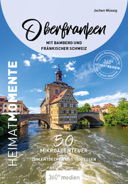 Oberfranken mit Bamberg und Fränkischer Schweiz