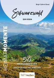 Schwarzwald - Der Süden - HeimatMomente - Cover