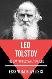 Essential Novelists - Leo Tolstoy
