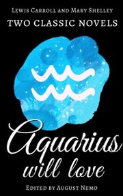 Two classic novels Aquarius will love