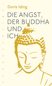 Die Angst, der Buddha und ich - Cover