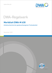 Merkblatt DWA-M 630 Arbeitsschutz bei der gewässerbezogenen Freilandarbeit - Cover