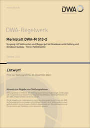Merkblatt DWA-M 513-2 Umgang mit Sedimenten und Baggergut bei Gewässerunterhaltung und Gewässerausbau 2