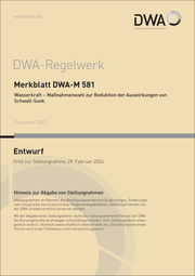Merkblatt DWA-M 581 Wasserkraft - Maßnahmenwahl zur Reduktion der Auswirkungen von Schwall-Sunk (Entwurf) - Cover