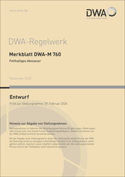Merkblatt DWA-M 760 Fetthaltiges Abwasser (Entwurf)