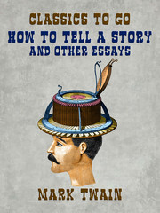 How To Tell A Story and Other Essays - Cover