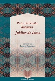 Júbilos de Lima / Pedro de Peralta Barnuevo