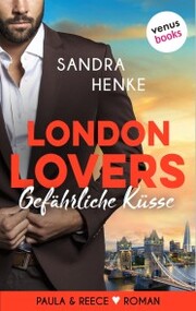 London Lovers - Gefährliche Küsse