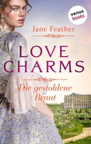 Love Charms - Die gestohlene Braut