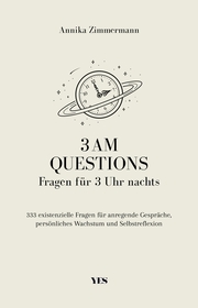 3 AM Questions Fragen für 3 Uhr nachts