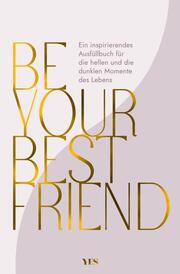 Be Your Best Friend
