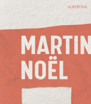 Martin Noël - Die Retrospektive