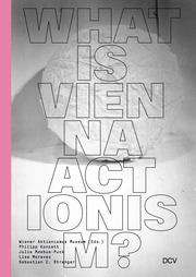What is Vienna Actionism?