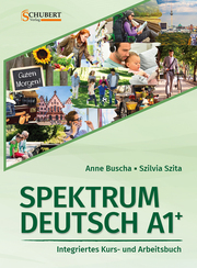 Spektrum Deutsch A1+: Integriertes Kurs- und Arbeitsbuch für Deutsch als Fremdsprache - Cover