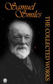 The Collected Works of Samuel Smiles