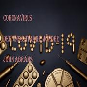 Coronavirus Der unsichtbare Killer