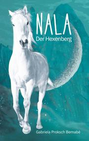 NALA - Der Hexenberg - Cover