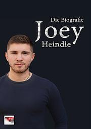 Joey - Die Biografie