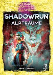 Shadowrun - Albträume